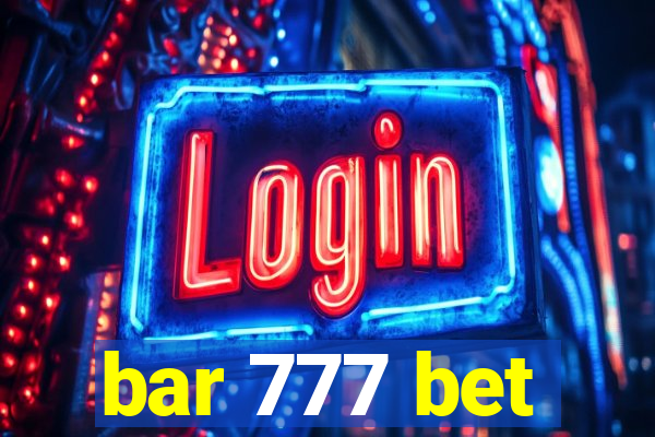 bar 777 bet